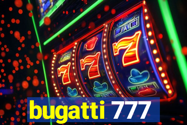 bugatti 777